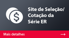 Site de Seleção/Cotação da Série ER | Mais detalhes