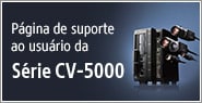 Página de suporte ao usuário da Série CV-5000
