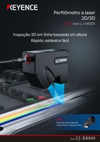 Série LJ-X8000 Perfilômetro a laser 2D/3D Catalogo