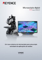 Série VHX-X1 Microscópio digital Catalogo